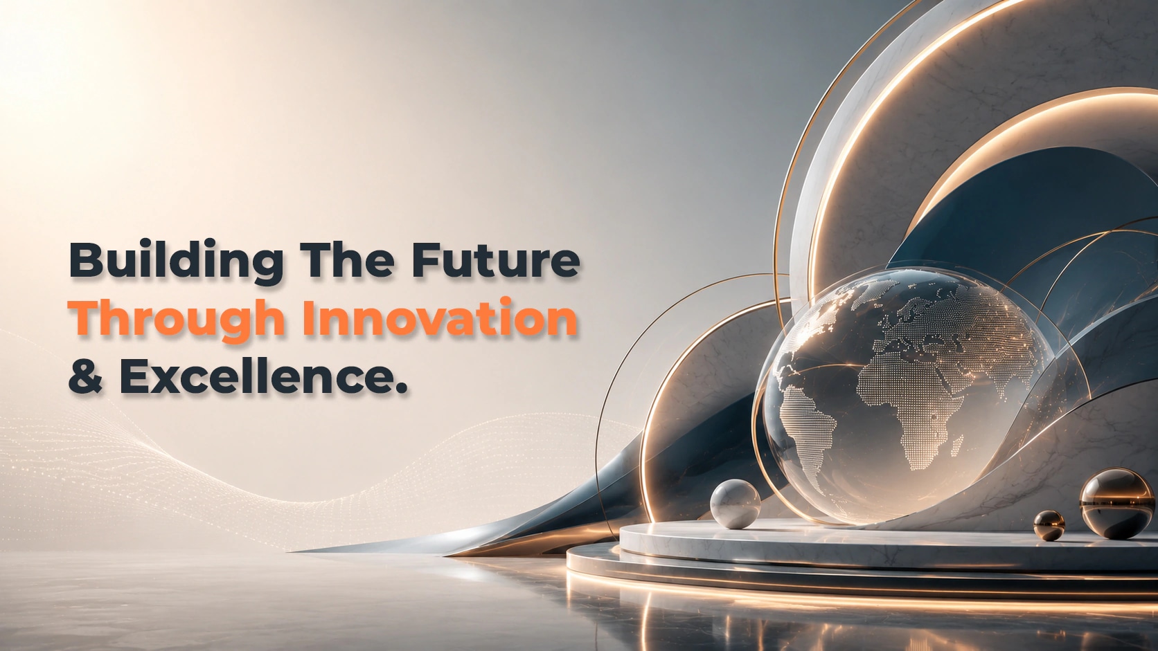 Building the future through innovation and excellence